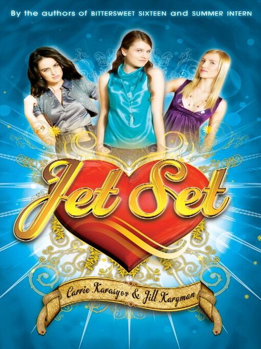 Title details for Jet Set by Carrie Karasyov - Available